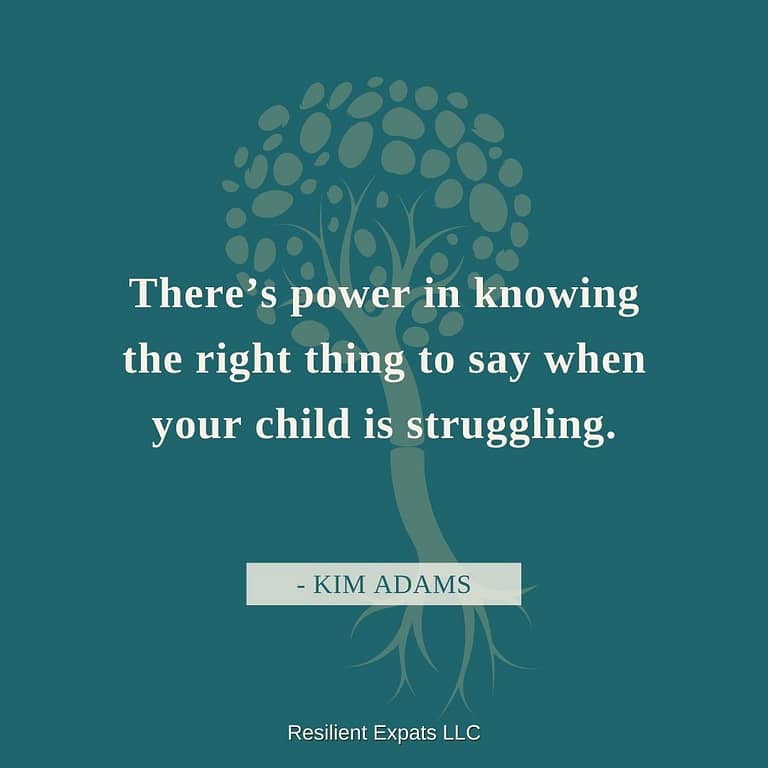 There's power in knowing the right thing to say Expat Family Connection podcast Resilient Expats LLC